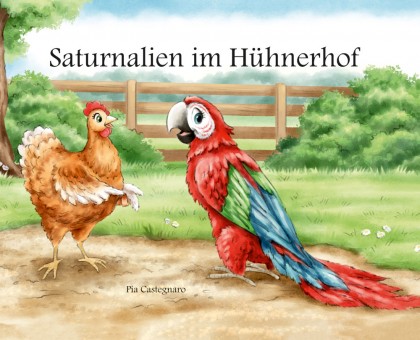 Saturnalien im Hühnerhof
