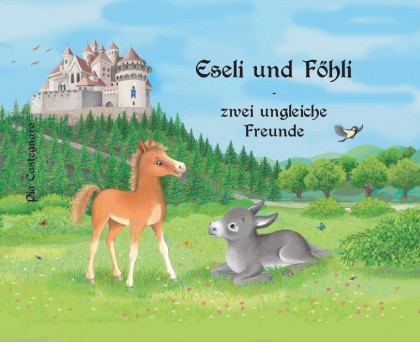 Eseli und Föhli – zwei ungleiche Freunde